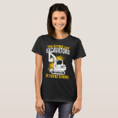 Graafmachine Operator Bouwvakker Backhoe Dig T-shirt (Voorkant volledig)