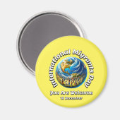 Graag gedaan. Internationale dag van de migranten Magneet (Voorkant / Achterkant)