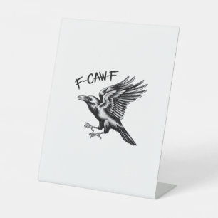 Graaiende Kraai F-Caw-F Essentiële Minimaal Schone Reclamebord Met Voetstuk