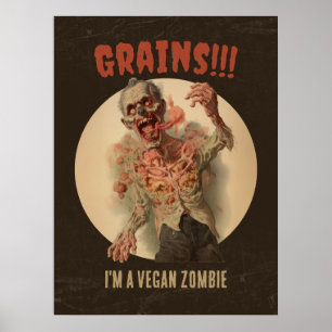 Graan Ik ben een vegan zombie grappige  horror Poster