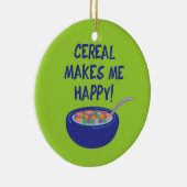 Graan maakt me gelukkig keramisch ornament (Rechts)