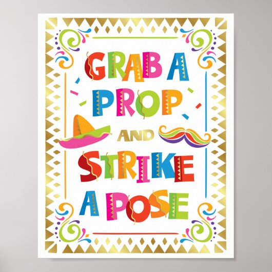 GRAB A PROP AND STRIKE A POSE Feest Signaal Print (Voorkant)