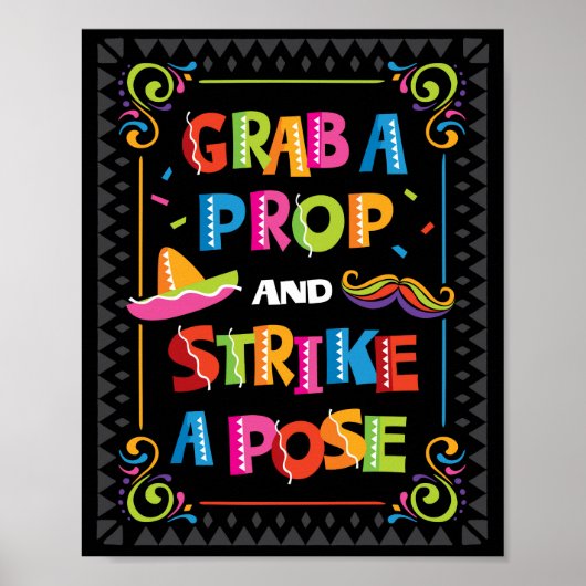 GRAB EEN PROP EN STRIEK EEN POSE Party Sign Print (Voorkant)