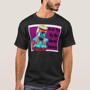 Grab Em Alien T-shirt