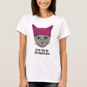 Grab Em door Kat stembus T-shirt (Voorkant)