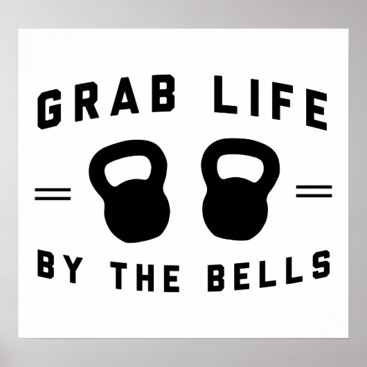Grab Life by Bells Poster (Voorkant)