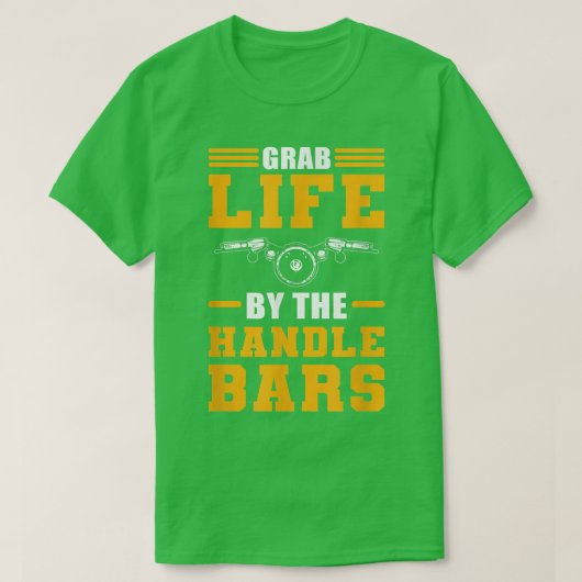 Grab Life by Handlebars Biker Motorcycle T-shirt (Design voorkant)