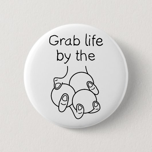 Grab Life van de jongleerzalen Ronde Button 5,7 Cm (Voorkant)