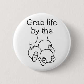 Grab Life van de jongleerzalen Ronde Button 5,7 Cm