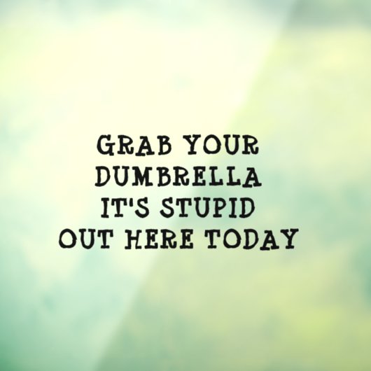Grab Your Dumbrella Car Raamsticker (Vel 3)