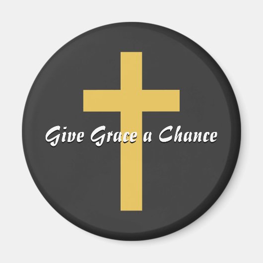 Grace a Chance geven Magneet (Voorkant)