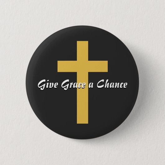 Grace a Chance geven Ronde Button 5,7 Cm (Voorkant)