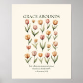 Grace abounds floral Christian wall art Poster (Voorkant)