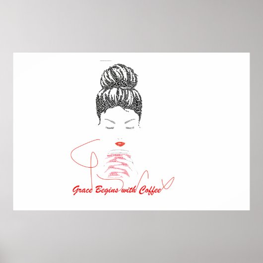 Grace Begint met Koffie Typografie Poster (Voorkant)