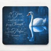 Grace Bible Verse Mute Swan Mousepad Muismat (Voorkant)