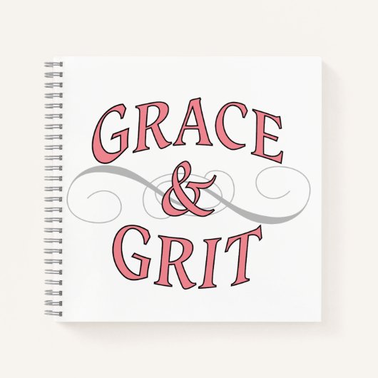 Grace & Grit voor de stoere dame Notitieboek (Voorkant)