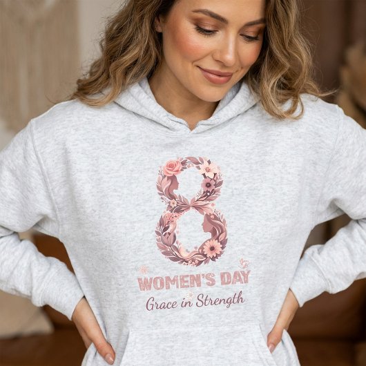 Grace in Strength Women’s Day Floral 8 March Hoodie