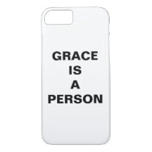 "Grace is een persoon" Apple iPhone 8/7 Hoesje