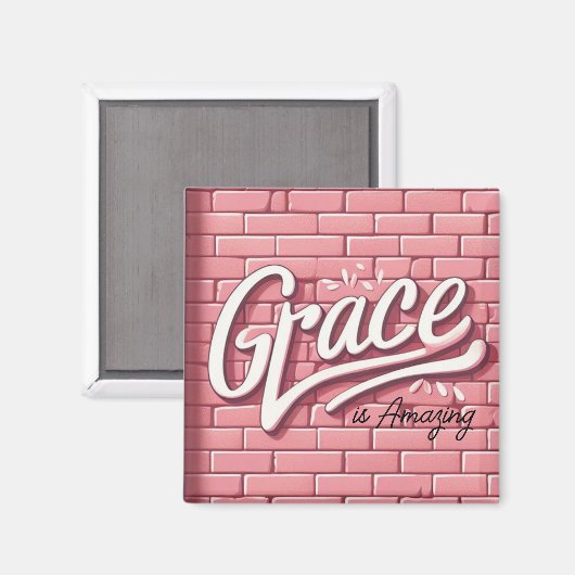 Grace is geweldig roze bakstenen muur magneet (Voorkant / Achterkant)
