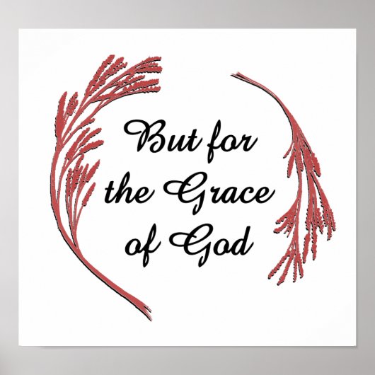Grace of God Recovery Slogan Inspirerend Gezegde Poster (Voorkant)