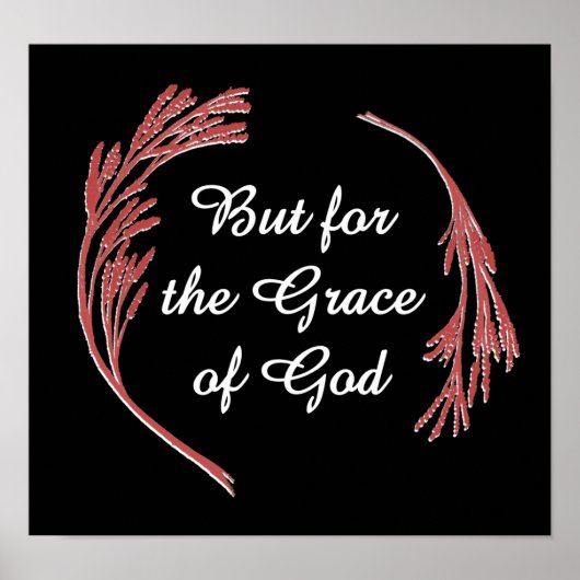Grace of God Recovery Slogan Inspirerend Gezegde Poster (Voorkant)