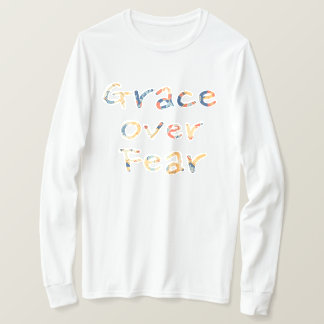 Grace Over Fear Mannen T-shirt