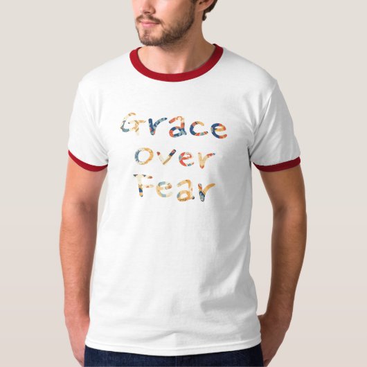 Grace Over Fear Mannen T-shirt (Voorkant)