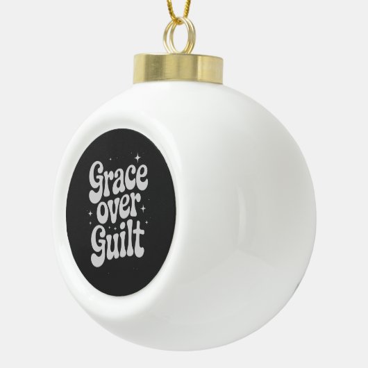 Grace Over Guilt Keramische Bal Ornament (Rechts)