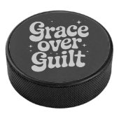 Grace over Guilt Puck (3/4)