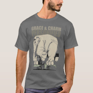 Grace & Poise Personified T-shirt