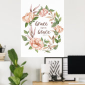 Grace Upon Grace - Johannes 1:16 - Bloemen Poster (Thuiskantoor)