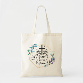 Grace Upon Grace Tote Bag