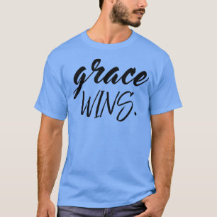 Grace Wins Gods Amazing Grace Christelijk Gift Fai T-shirt