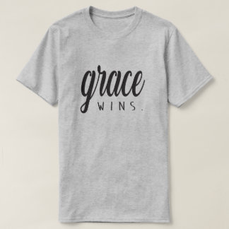 Grace Wins T-shirt
