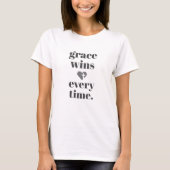 Grace wint elke keer t-shirt (Voorkant)