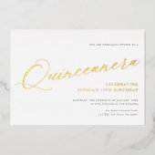 Graceful Script Quinceañera Birthday Party Gold Folie Uitnodiging (Voorkant)