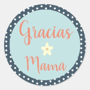 Gracias/Bedankt Spaanse sticker voor mam