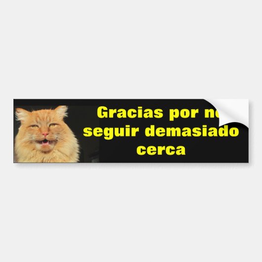 Gracias por no seguir demasiado cerca bumpersticker (Voorkant)