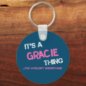 Gracie ding dat je naam niet zou begrijpen sleutelhanger (Voorkant)
