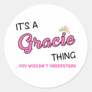 Gracie ding dat je niet zou begrijpen ronde sticker