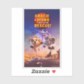 Gracie & Pedro: Pets to the Rescue! Sticker (Vel)
