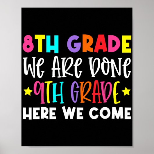 Grade Afstuderen 9e Grade Hier komen we Poster (Voorkant)