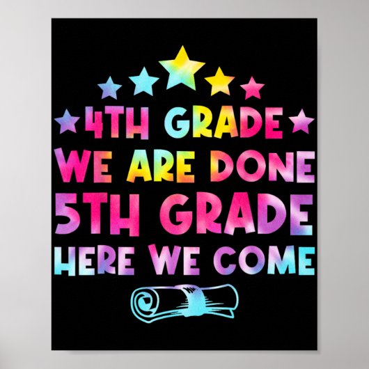 Grade Afstuderen Tie Dye 5e Grade Hier komen we Poster (Voorkant)