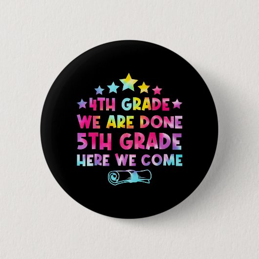 Grade Afstuderen Tie Dye 5e Grade Hier komen we Ronde Button 5,7 Cm (Voorkant)