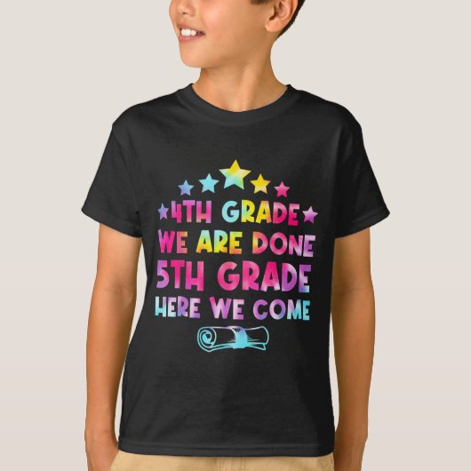Grade Afstuderen Tie Dye 5e Grade Hier komen we T-shirt (Voorkant)