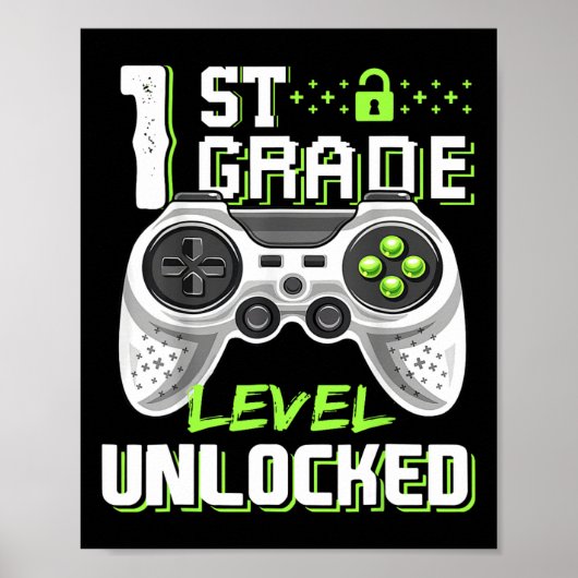 Grade Level Ontgrendelde Gamer Eerste Dag van de S Poster (Voorkant)