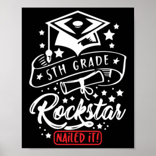Grade Student Rock Star genageld Het Grappig Einde Poster