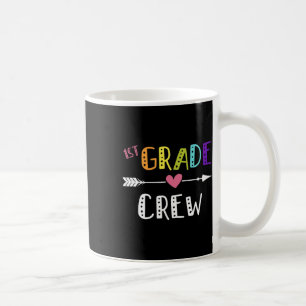 Grade Teacher First Day School 1st Grade Crew Koffiemok