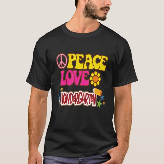 Grade Teacher Peace Love Kindergarten T-shirt (Voorkant)