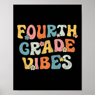 Grade Vibes - 4e klas Team Retro 1e dag van de sch Poster